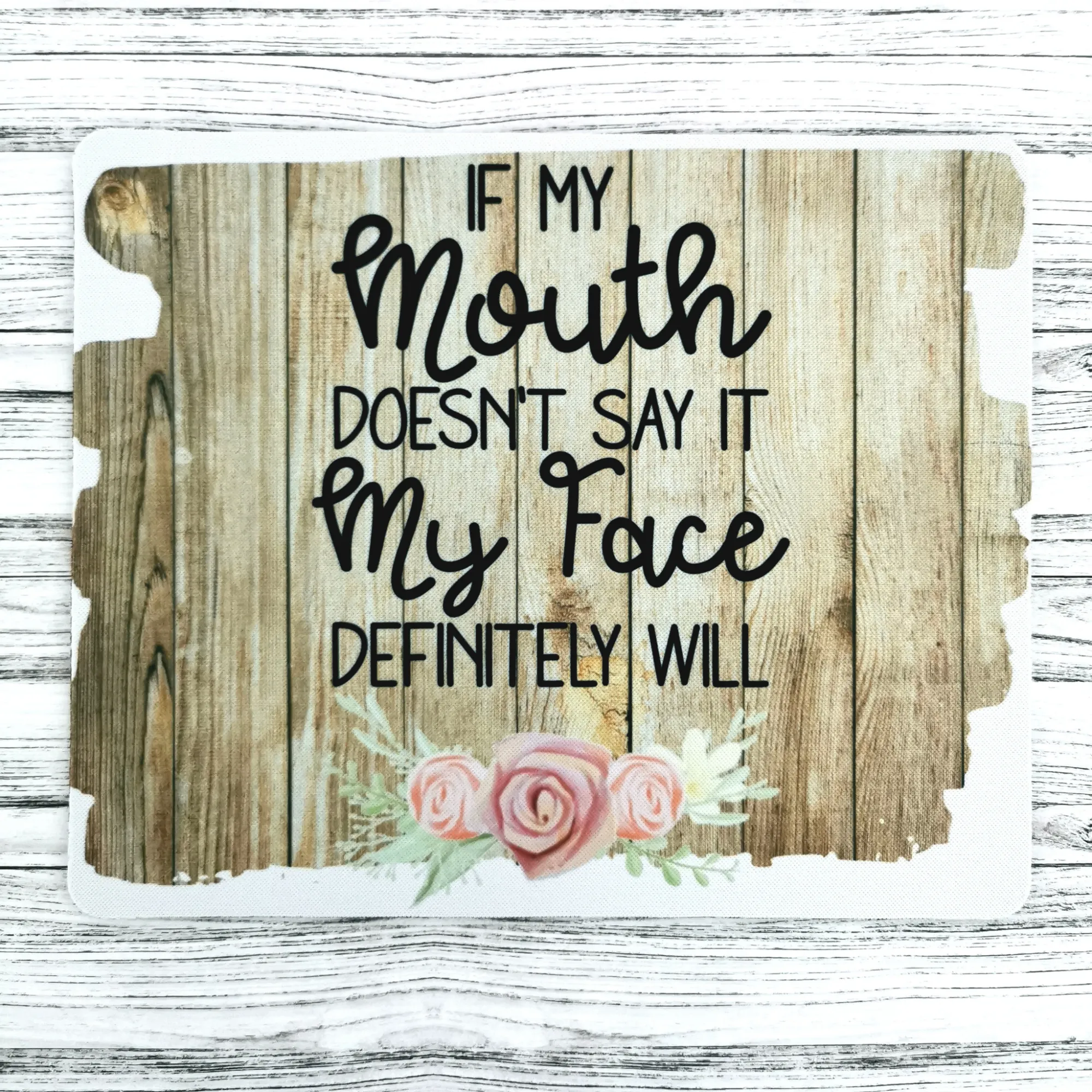 Funny sarcastic quote printed mouse mat