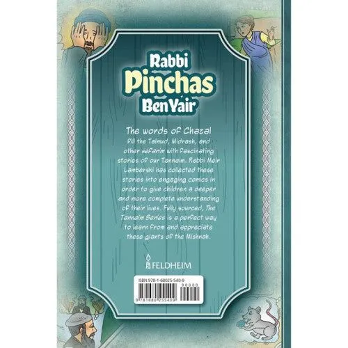 Tannaim Series: Rabbi Pinchas ben Yair Comic Novel by Rabbi Meir Lamberski